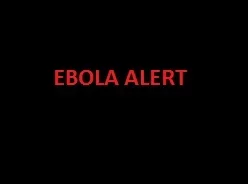 EBOLA ALERT.jpg EBOLA ALERT.jpg